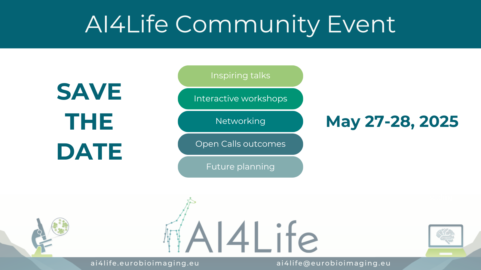 AI4Life Community Event. Save the date: May 27-28, 2025